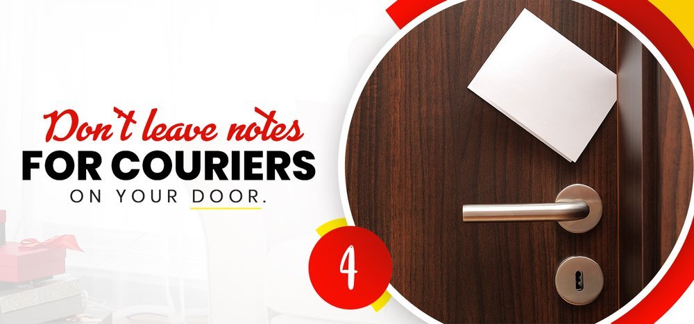 7 tips to safe your home from burglars - don't leave note for couriers on the door